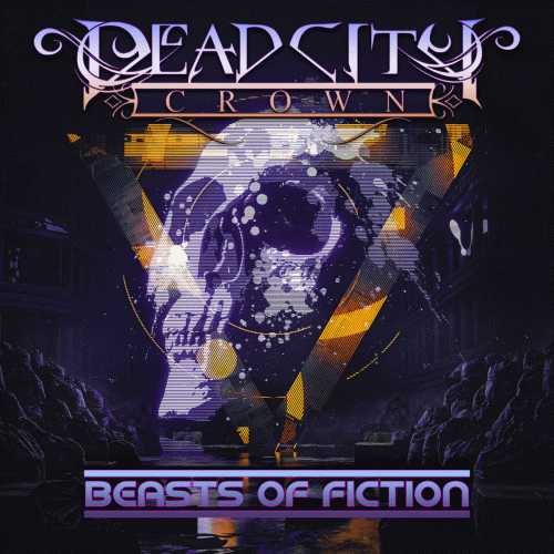Dead City Crown : Beasts of Fiction